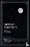 Parker, Cyrus - Coffee Days, Whiskey Nights