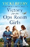 Beeby, Vicki - Victory for the Ops Room Girls