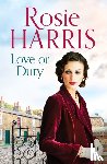 Harris, Rosie - Love or Duty