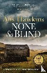 Hawkins, Alis - None So Blind