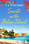 Williams, T.A. - Secrets on the Italian Island
