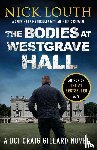Louth, Nick - The Bodies at Westgrave Hall