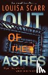 Scarr, Louisa - Out of the Ashes