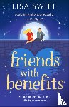 Swift, Lisa - Friends With Benefits