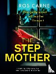 Carne, Ros - The Stepmother