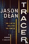 Dean, Jason - Tracer