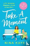 Kaye, Nina - Take A Moment