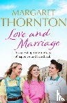 Thornton, Margaret - Love and Marriage