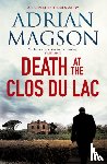 Magson, Adrian - Death at the Clos du Lac