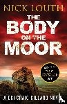 Louth, Nick - The Body on the Moor