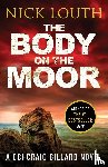 Louth, Nick - The Body on the Moor