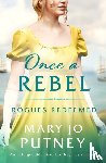 Putney, Mary Jo - Once a Rebel