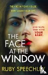 Speechley, Ruby - The Face at the Window