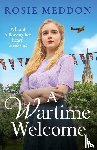 Meddon, Rosie - A Wartime Welcome