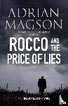 Magson, Adrian - Rocco and the Price of Lies