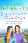 Thornton, Margaret - Families and Friendships