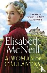 McNeill, Elisabeth - A Woman of Gallantry