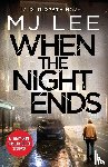 Lee, M J - When the Night Ends