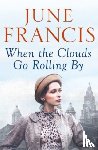Francis, June - When the Clouds Go Rolling By