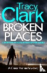 Clark, Tracy - Broken Places