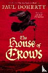 Doherty, Paul - The House of Crows