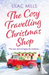 Mills, Lilac - The Cosy Travelling Christmas Shop