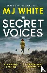 White, MJ - The Secret Voices