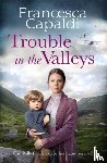 Capaldi, Francesca - Trouble in the Valleys