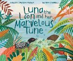 Johnson Fischer, Chelsea - Luna the Loon and Her Marvelous Tune