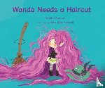 Stanton, Brigitte - Wanda Needs a Haircut