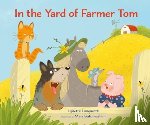 Longaretti, Lynette - In the Yard of Farmer Tom