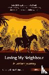 Bhogal, Inderjit, Collicutt, Joanna, Gregory, David, Kuku, Esther - BRF Lent Book: Loving My Neighbour