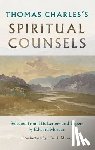 Charles, Thomas - Thomas Charles's Spiritual Counsels