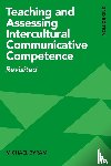 Byram, Michael - Teaching and Assessing Intercultural Communicative Competence