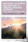 Csizer, Kata, Smid, David, Zolyomi, Anna, Albert, Agnes - Motivation, Autonomy and Emotions in Foreign Language Learning