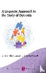  - A Linguistic Approach to the Study of Dyslexia