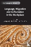  - Language, Migration and In/Exclusion in the Workplace