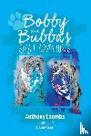 Coombs, Anthony - Bobby and Bubba's Small Adventures