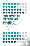 Bhukta, Dr Anindya (Independent Scholar) - Legal Protection for Traditional Knowledge