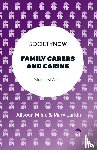 Milne, Alisoun (University of Kent, Larkin, Mary (Open University - Family Carers and Caring