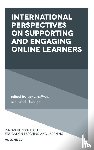  - International Perspectives on Supporting and Engaging Online Learners