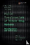  - Digital Transformations of Illicit Drug Markets