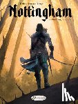 Brugeas, Vincent, Herzet, Emmanuel - Nottingham Vol. 1: The King's Ransom