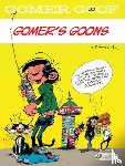 Franquin, Andre - Gomer Goof Vol. 10: Gomer's Goons