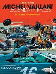Lapiere, Denis - Michel Vaillant - Legendary Races Vol. 1: In the Hell of Indianapolis