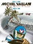 Lapiere, Denis - Michel Vaillant - Legendary Races Vol. 2: A Driver's Soul