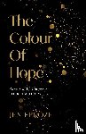 Feroze, Jen - The Colour of Hope