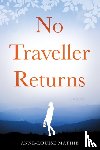 Mathie, Anne-Louise - No Traveller Returns
