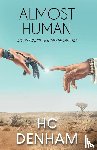 Denham, HC - Almost Human