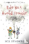 Symonds, Mel - Rule No.1: Avoid Trouble